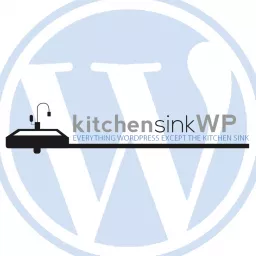 Podcast – Kitchen Sink WordPress