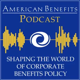 American Benefits Podcast