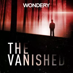 The Vanished Podcast artwork