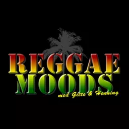 Reggae Moods Podcast