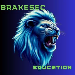 BrakeSec Education Podcast artwork