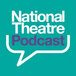 The National Theatre Podcast artwork