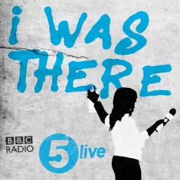 I Was There Podcast artwork