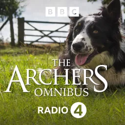 The Archers Omnibus Podcast artwork