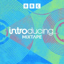 BBC Music Introducing Mixtape Podcast artwork