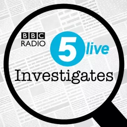 5 Live Investigates Podcast artwork