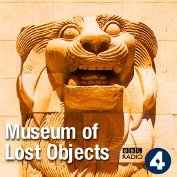Museum of Lost Objects Podcast artwork