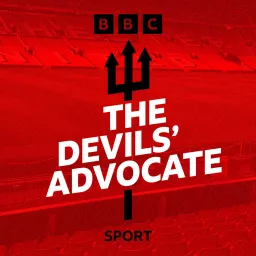 The Devils’ Advocate: A Manchester United Podcast