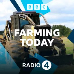 Farming Today Podcast artwork