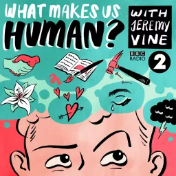 What Makes Us Human Podcast artwork