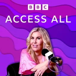 Access All: Disability News and Mental Health Podcast artwork