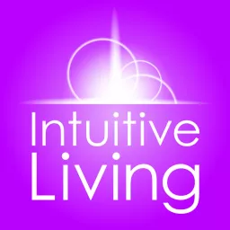 Intuitive Living Podcast artwork