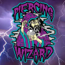 Piercing Wizard Podcast artwork