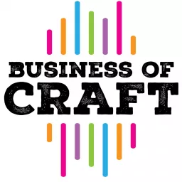 Business of Craft Podcast artwork