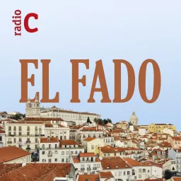 El fado (Radio Clásica)