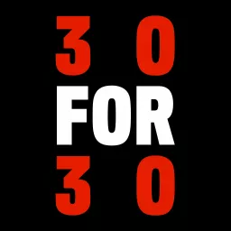 30 for 30 Podcasts artwork