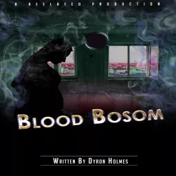 Blood Bosom Podcast artwork