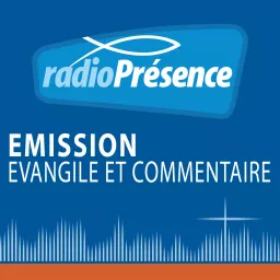 Evangile et commentaire Podcast artwork