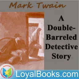 A Double Barreled Detective Story by Mark Twain