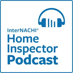 Home Inspector Podcast by InterNACHI artwork