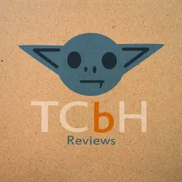 TCbH Reviews Podcast artwork