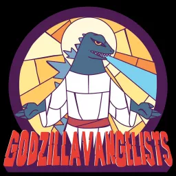 Godzillavangelists