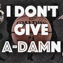 I Don't Give A-Damn (NBA)