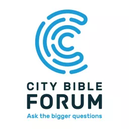 City Bible Forum Podcast artwork