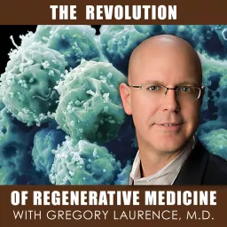 The Revolution of Regenerative Medicine- Stem Cell Surgery and SVF Podcast artwork