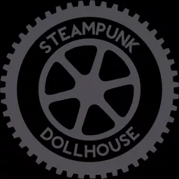 Steampunk Dollhouse