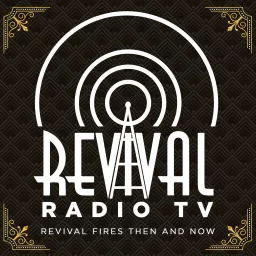 Revival Radio TV's Podcast artwork