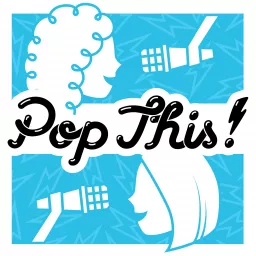 Pop This! Podcast artwork