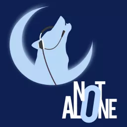 Not Alone Podcast artwork
