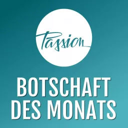 Botschaft des Monats