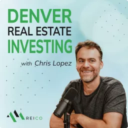 Denver Investment Real Estate Podcast artwork