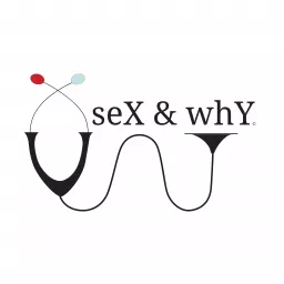 seX & whY Podcast artwork