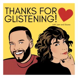 Thanks for Glistening! Podcast artwork