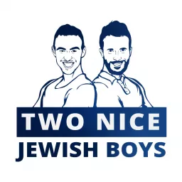 Two Nice Jewish Boys Podcast artwork