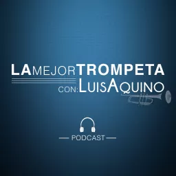Podcast La Mejor Trompeta artwork