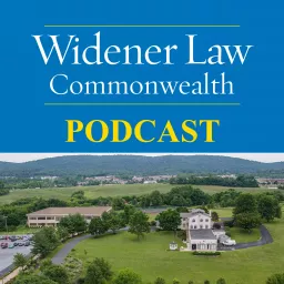 Widener Law Commonwealth's Podcast artwork