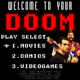 Welcome To Your Doom Show Podcast artwork