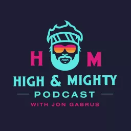 High and Mighty Podcast artwork