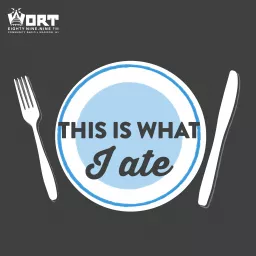 This Is What I Ate Podcast artwork