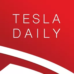 Tesla Daily: Tesla News & Analysis Podcast artwork