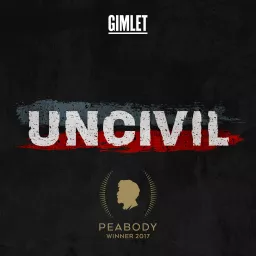 Uncivil Podcast artwork