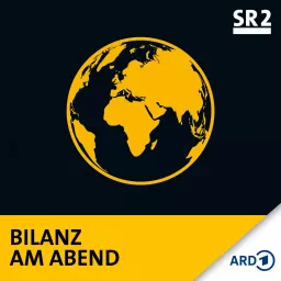 SR info Bilanz am Abend Podcast artwork
