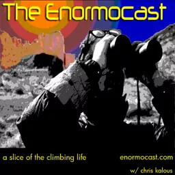 The Enormocast: a climbing podcast artwork