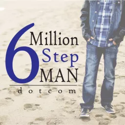 6 Million Step Man - Dr Dan Davidson Podcast artwork