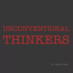 Unconventional Thinkers Podcast artwork