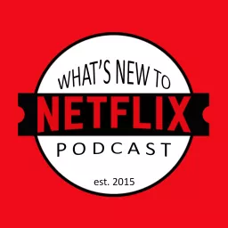 What's New to Netflix